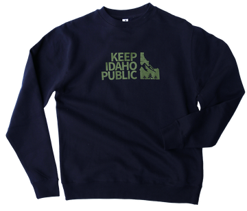 Keep Idaho Public Crew Sweatshirt